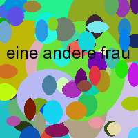 eine andere frau